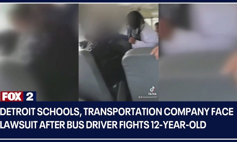 Detroit schools, transportation company face lawsuit after bus driver fights 12-year-old