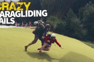 CRAZY PARAGLIDING FAILS VIDEOS COMPILATION