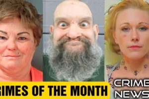 Crime News: January 2023 - Crimes Of The Month (True Crime Compilation)