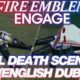 Fire Emblem Engage - All Playable Unit DEATH Quotes(ENGLISH DUB)