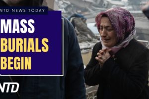 Mass Burials Begin at Quake Epicenter in Turkey; GOP Takes on Biden’s Waters of the US Rule | NTD