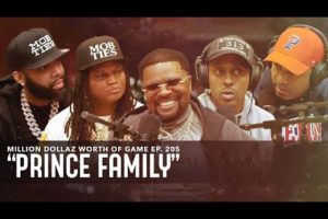 PRINCE FAMILY: MILLION DOLLAZ WORTH OF GAME EPISODE 205
