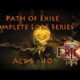 Path of Exile Acts 6 - 10  |  Lore Compilation