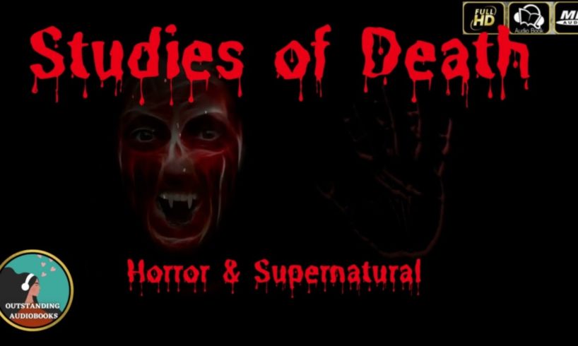 Short Collection of Tales of Death (Horror & Supernatural) - FULL AudioBook 🎧📖