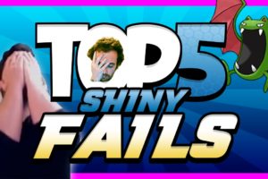 TOP 5 BEST SHINY POKEMON FAILS! Epic Shiny Pokemon Fail Montage