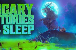 24 True Scary Stories Perfect For Bedtime / Sleep