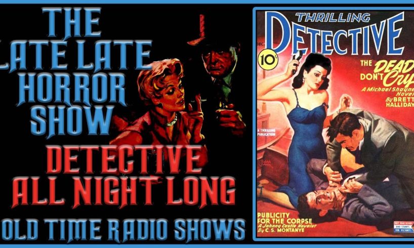 A Night of Detective | Johnny Dollar | Sherlock Holmes | Compilation Old Time Radio Shows Part 2