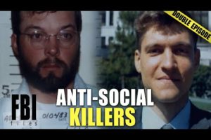 Anti-Social Serial Killers | DOUBLE EPISODE | The FBI Files