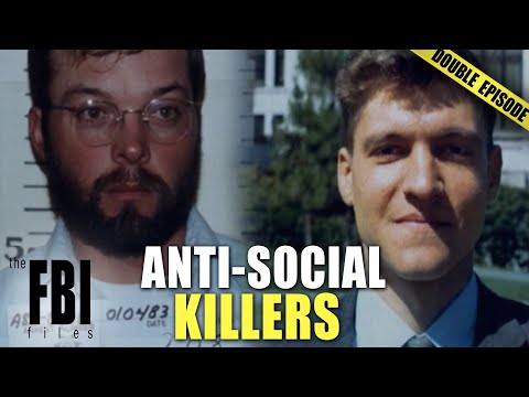 Anti-Social Serial Killers | DOUBLE EPISODE | The FBI Files
