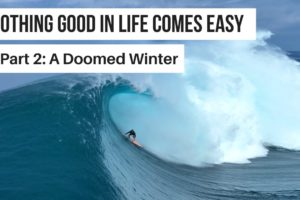 BILLY KEMPER - PART 2: A DOOMED WINTER - Nothing Good In Life Comes Easy