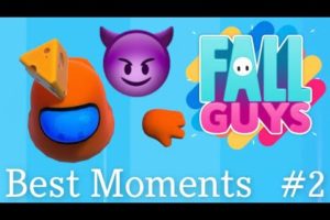 Fall Guys: Moments #2 (Fail & Near-Death Moments)