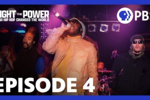 Fight the Power: How Hip Hop Changed the World | From Chuck D and Lorrie Boula | Episode 4 of 4