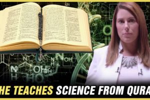 Non Muslim Woman Teaches Science From The Quran - COMPILATION