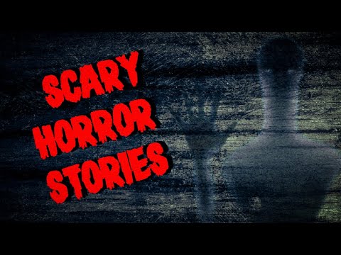 Scary Horror Story Compilation *CREEPY*