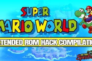 Super Mario World Rom Hack Compilation