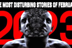 The CREEPIEST Stories From February 2023! | Compilation