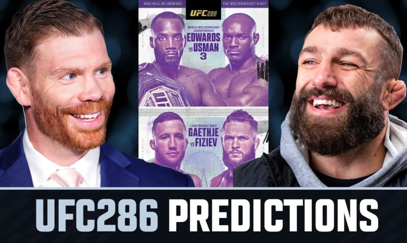 UFC 286 PREDICTIONS!!! | Round-Up w/ Paul Felder & Michael Chiesa 👊