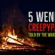 5 WENDIGO CREEPYPASTAS TOLD BY THE WARM CAMPFIRE | "The Wendigo Chronicles"