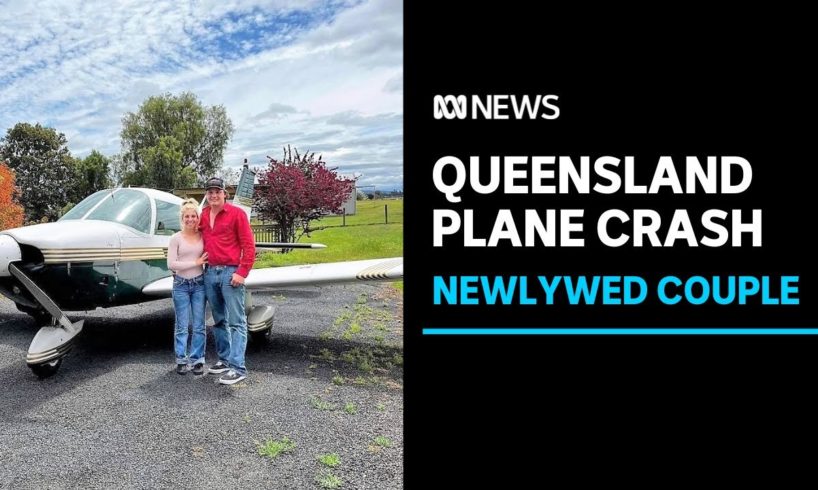 Bodies of young couple found in Queensland plane wreckage | ABC News