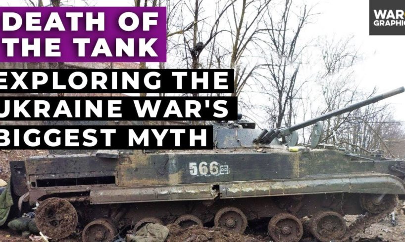 Death of the Tank: Exploring the Ukraine War's Biggest Myth