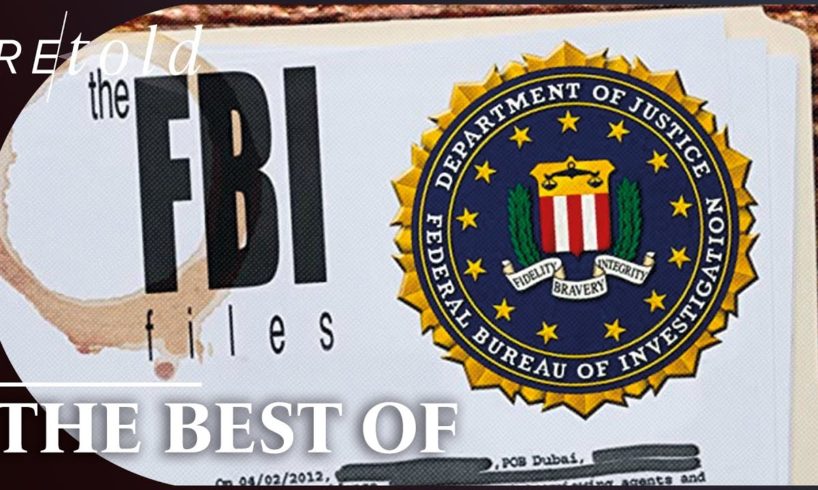 The FBI Files S1-7 Marathon: The BEST EPISODES | Uninterrupted Compilation | Retold