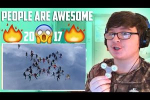 People are Awesome 2017 (Reaction) 2