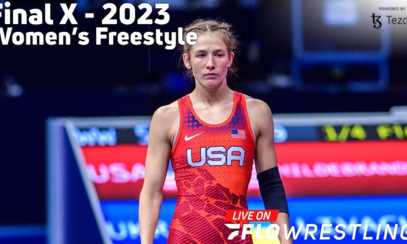 Final X 2023 - Women's Freestyle Live Stream on FloWrestling