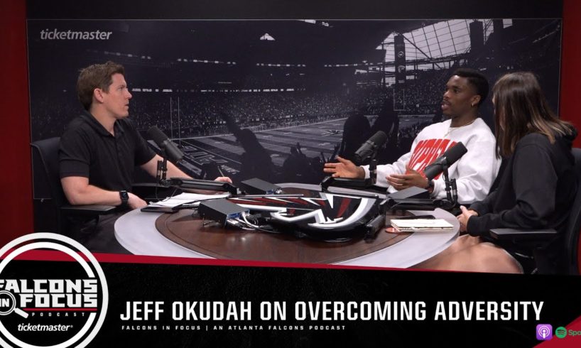 Jeff Okudah discusses overcoming adversity on and off the field | Falcons in Focus Podcast