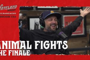 Nateland | Ep #152   Animal Fights: The Finale