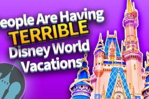 People Are Having TERRIBLE Disney World Vacations (These are Their Mistakes)