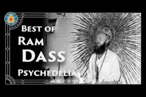 Ram Dass Full Lecture Compilation: Psychedelia [Black Screen/No Music]