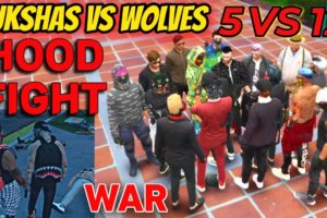 YUKSHAS VS WOLVES ( HOOD FIGHT ) | YUKSHAS WAR | GTA 5 VLT ROLEPLAY (GTA V RP) VLT ROLEPLAY