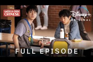 American Born Chinese | Full Episode | Disney+