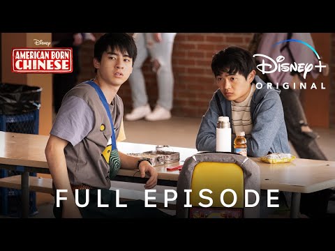 American Born Chinese | Full Episode | Disney+