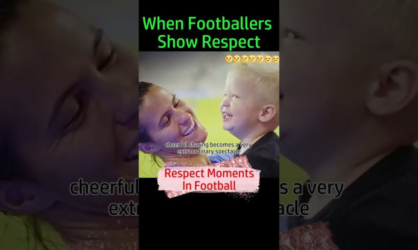 Beautiful Moments Of Respect in sports 2 | #shorts #respect #football #feedshorts #feed #moments