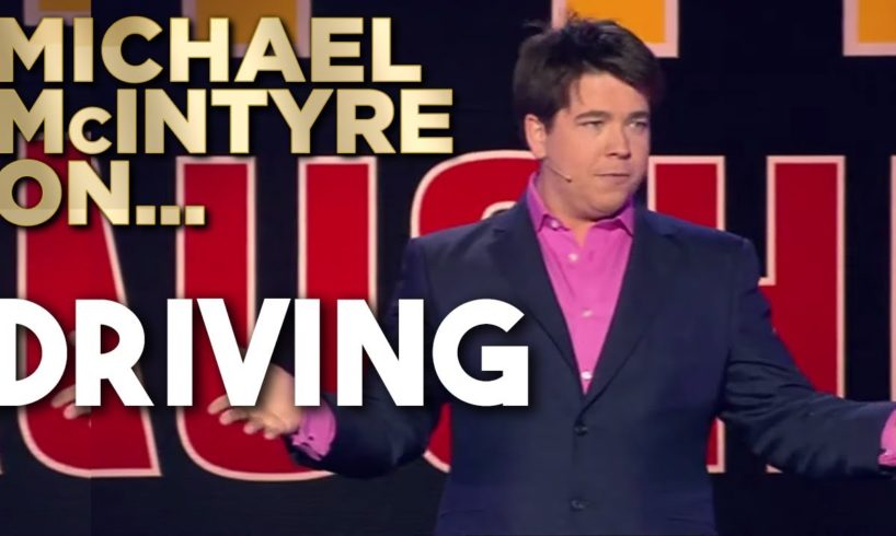 Compilation Of Michael’s Best Jokes About Driving | Michael McIntyre