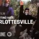 Documenting Hate: Charlottesville (full documentary) | FRONTLINE