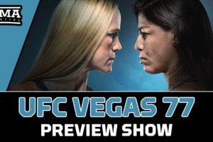 UFC Vegas 77 Preview Show | Should Holly Holm vs. Mayra Bueno Silva Headliner Be For Vacant Title?