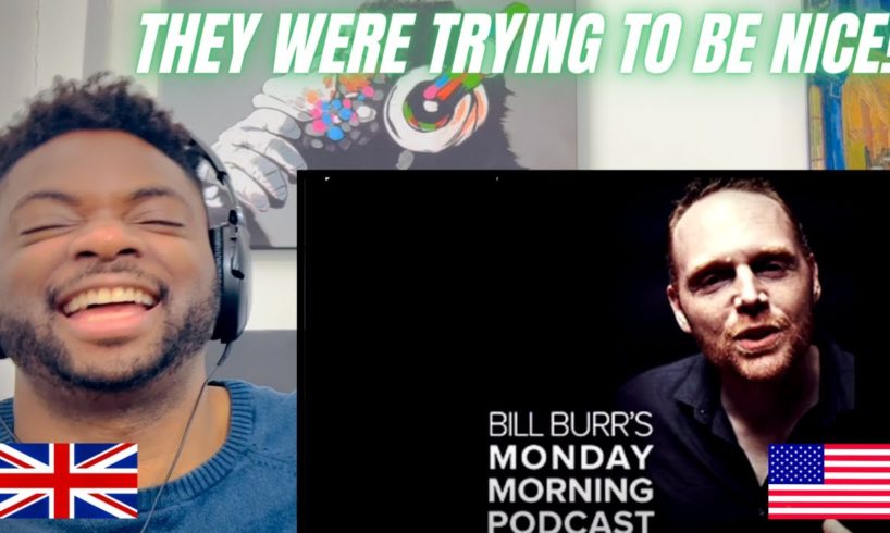 🇬🇧BRIT Reacts To BILL BURR - MISERABLE IRISH PEOPLE!