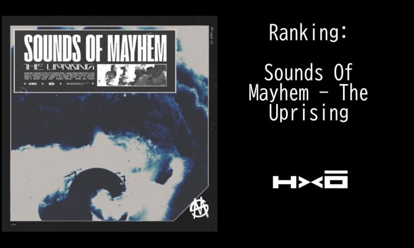Ranking Sounds Of Mayhem - The Uprising