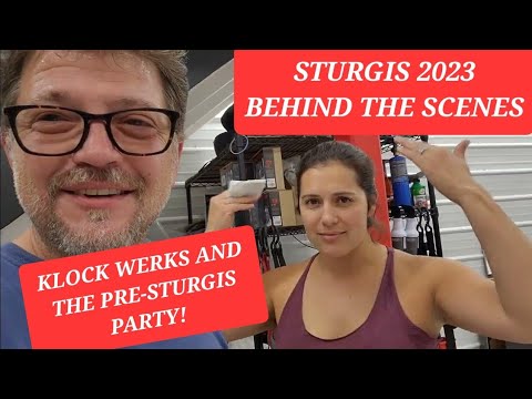 STURGIS 2023 Part 1- Behind the scenes - Klock Werks!
