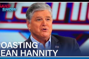 15 Minutes of Sean Hannity Getting Roasted | The Daily Show