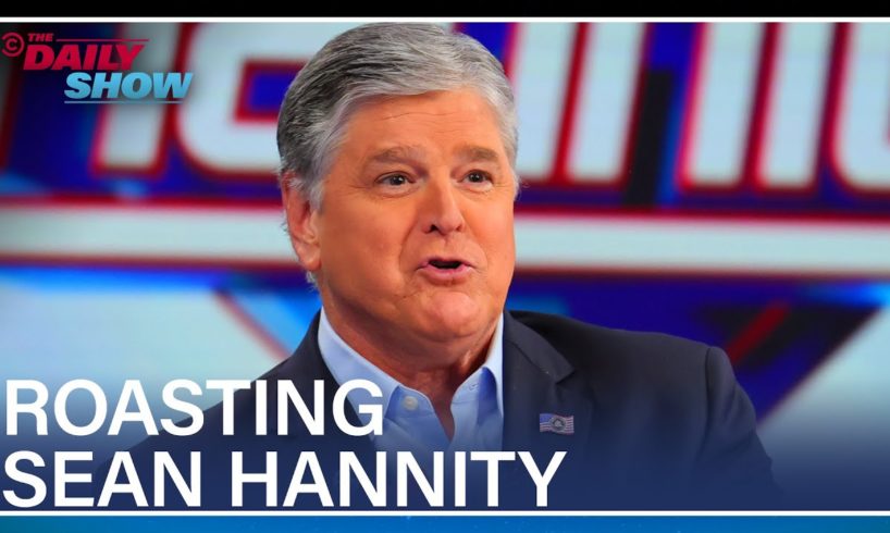 15 Minutes of Sean Hannity Getting Roasted | The Daily Show
