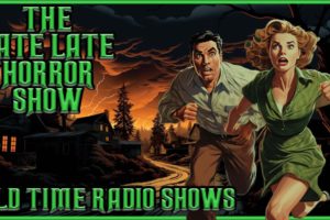 Bizarre Mystery Stories / By Suspense / Old Time Radio Shows / Up All Night
