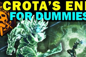 Destiny 2: CROTA'S END RAID FOR DUMMIES! - Complete Raid Guide & Walkthrough