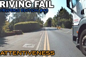 Driving Fail #49 | Inattentiveness