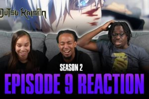 Gate, Open | Jujutsu Kaisen S2 Ep 9 Reaction