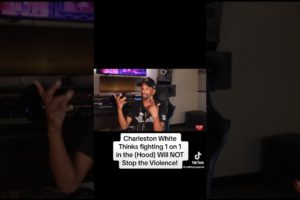 HOOD FIGHTS won’t stop no violence! #charlestonwhite #saycheesetv
