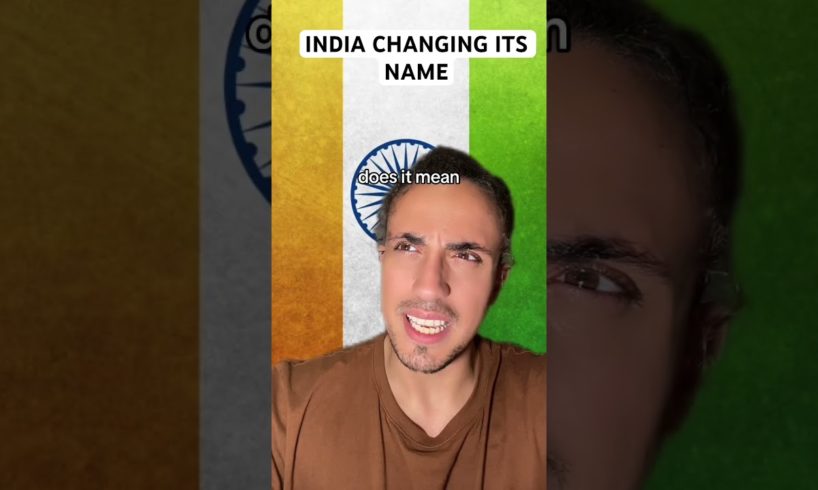 India Changing Its Name