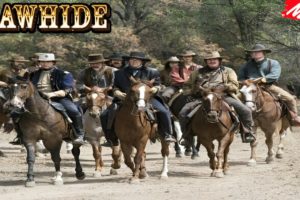 Rawhide 2023 - Compilation 56 - Best Western Cowboy Full HD TV Show